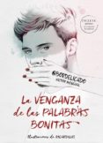 la venganza de las palabras bonitas (ejemplar firmado por el autor)-victor mengual-2910021184819 la venganza de las palabras bonitas (ejemplar firmado por el autor)-victor mengual-2910021184819