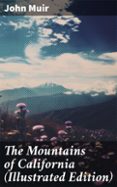 Descarga gratuita de libros de computadora en formato pdf. THE MOUNTAINS OF CALIFORNIA (ILLUSTRATED EDITION)  (edición en inglés) in Spanish 8596547686019