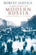 a history of modern russia: from nicholas ii to putin-robert service-9780141011219 a history of modern russia: from nicholas ii to putin-robert service-9780141011219