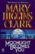 moonlight becomes you-mary higgins clark-9780671867119 moonlight becomes you-mary higgins clark-9780671867119