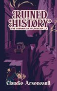 RUINED HISTORY