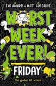 WORST WEEK EVER! FRIDAY-16488294-otro-formato