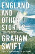 england and other stories-graham swift-9781471137419 england and other stories-graham swift-9781471137419
