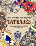 tatuajes, relájese y libere la mente coloreando-9781474805919 tatuajes, relájese y libere la mente coloreando-9781474805919