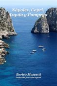 Descargas gratuitas de libros NÁPOLES, CAPRI, ISQUIA Y POMPEYA  (Spanish Edition)