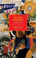 the gray notebook-josep pla-9781590176719 the gray notebook-josep pla-9781590176719