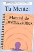 tu mente: manual de instrucciones-linda joy rose-9781895383119 tu mente: manual de instrucciones-linda joy rose-9781895383119