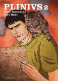 plinivs (vol. 2)-mari yamazaki-tori miki-9781910856819 plinivs (vol. 2)-mari yamazaki-tori miki-9781910856819