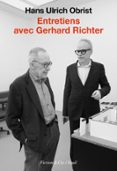 ENTRETIENS AVEC GERHARD RICHTER