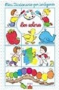 los colores: mini diccionario por imagenes-9782215063919 los colores: mini diccionario por imagenes-9782215063919
