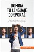 domina tu lenguaje corporal (ebook)-9782806277619 domina tu lenguaje corporal (ebook)-9782806277619