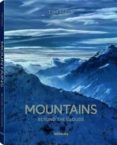 mountains: beyond the clouds-tim hall-9783832733919 mountains: beyond the clouds-tim hall-9783832733919