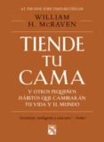 tiende tu cama y otros pequeños habitos que cambia-william h. mcraven-9786070745119 tiende tu cama y otros pequeños habitos que cambia-william h. mcraven-9786070745119