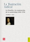 la ilustracion radical-jonathan i. israel-9786071608819 la ilustracion radical-jonathan i. israel-9786071608819