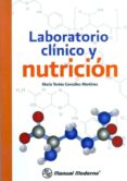 laboratorio clinico y nutricion-maria teresa gonzalez martinez-9786074482119 laboratorio clinico y nutricion-maria teresa gonzalez martinez-9786074482119