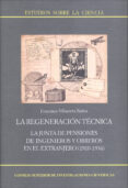 la regeneracion tecnica-9788400096519 la regeneracion tecnica-9788400096519