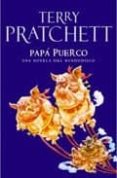 papa puerco (una novela de mundodisco)-terry pratchett-9788401336119 papa puerco (una novela de mundodisco)-terry pratchett-9788401336119