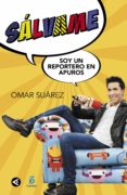 salvame, soy un reportero en apuros (ebook)-9788403515819 salvame, soy un reportero en apuros (ebook)-9788403515819