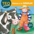 teo adhesivos: ¡vamos a la granja!-violeta denou-9788408070719 teo adhesivos: ¡vamos a la granja!-violeta denou-9788408070719