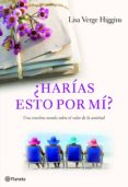 ¿harías esto por mí? (ebook)-lisa verge higgins-9788408105619 ¿harías esto por mí? (ebook)-lisa verge higgins-9788408105619