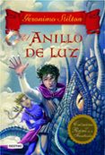cronicas del reino de la fantasia 4: el anillo de luz-geronimo stilton-9788408108719 cronicas del reino de la fantasia 4: el anillo de luz-geronimo stilton-9788408108719