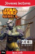 star wars rebels. zeb al rescate-9788408133919 star wars rebels. zeb al rescate-9788408133919