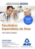 facultativos especialistas de area del servicio de salud del principado de asturias: test parte general-9788414201619 facultativos especialistas de area del servicio de salud del principado de asturias: test parte general-9788414201619