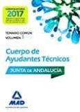 cuerpo de ayudantes técnicos de la junta de andalucía. temario común volumen 1-9788414202319 cuerpo de ayudantes técnicos de la junta de andalucía. temario común volumen 1-9788414202319