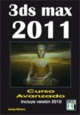 3ds max 2011 curso avanzado: incluye version 2010-josep molero-9788415033219 3ds max 2011 curso avanzado: incluye version 2010-josep molero-9788415033219