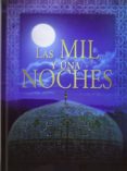 las mil y una noches (2 vols.)-9788415083719 las mil y una noches (2 vols.)-9788415083719