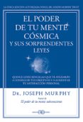 el poder de tu mente cosmica y sus sorprendentes leyes-joseph murphy-9788415292319 el poder de tu mente cosmica y sus sorprendentes leyes-joseph murphy-9788415292319