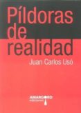 pildoras de realidad-juan carlos uso-9788415398219 pildoras de realidad-juan carlos uso-9788415398219