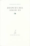 despues del siglo xx-fernando ortiz-9788415422419 despues del siglo xx-fernando ortiz-9788415422419