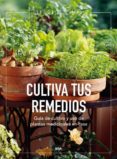 cultiva tus remedios-mariano bueno-9788415541219 cultiva tus remedios-mariano bueno-9788415541219