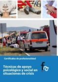tecnicas de apoyo psicologico y social en situaciones de crisis-rafael ceballos atienza-9788415558019 tecnicas de apoyo psicologico y social en situaciones de crisis-rafael ceballos atienza-9788415558019