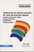 testimonios en primera persona de casos de inserción laboral-9788415562719 testimonios en primera persona de casos de inserción laboral-9788415562719