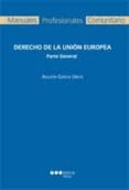 derecho de la union europea-agustin garcia ureta-9788415664819 derecho de la union europea agustin garcia ureta 9788415664819