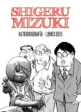 shigeru mizuki autobiografia libro 6-shigeru mizuki-9788415685319 shigeru mizuki autobiografia libro 6-shigeru mizuki-9788415685319