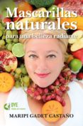 mascarillas naturales-maripi gadet castaño-9788416002719 mascarillas naturales-maripi gadet castaño-9788416002719