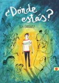 ¿dónde estás?-bea enriquez-9788416131419 ¿dónde estás?-bea enriquez-9788416131419