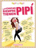 las chicas siempre tienen pipi-maria perineo orinal-9788416308019 las chicas siempre tienen pipi-maria perineo orinal-9788416308019