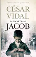 la escalera de jacob-cesar vidal-9788416392919 la escalera de jacob-cesar vidal-9788416392919