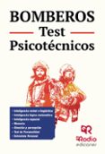 bomberos. test psicotecnico-9788416506019 bomberos. test psicotecnico-9788416506019
