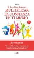 el gran libro rojo para multiplicar la confianza en ti mismo (ebook)-9788416669219 el gran libro rojo para multiplicar la confianza en ti mismo (ebook)-9788416669219