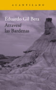 atravese las bardenas-eduardo gil bera-9788416748419 atravese las bardenas-eduardo gil bera-9788416748419