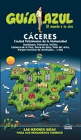 caceres 2017 (guia azul) (5ª ed.)-daniel cabrera-paloma ledrado-9788416766819 caceres 2017 (guia azul) (5ª ed.)-daniel cabrera-paloma ledrado-9788416766819