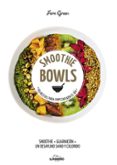 smoothie bowls: 69 recetas para empezar bien el dia-fern green-9788416890019 smoothie bowls: 69 recetas para empezar bien el dia-fern green-9788416890019