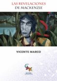 las revelaciones de mckenzie-vicente marco-9788416900619 las revelaciones de mckenzie-vicente marco-9788416900619