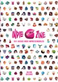 indie g zine: 101 juegos indie imprescindibles-julian quijano-9788416961719 indie g zine: 101 juegos indie imprescindibles-julian quijano-9788416961719