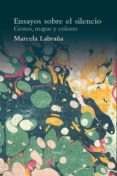 ensayos sobre el silencio (ebook)-marcela labraña-9788417151119 ensayos sobre el silencio (ebook)-marcela labraña-9788417151119